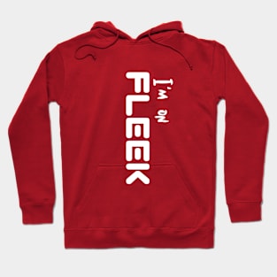 On Fleek Vibes Hoodie